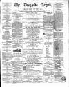 Drogheda Argus and Leinster Journal Saturday 22 April 1865 Page 1