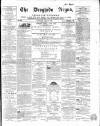 Drogheda Argus and Leinster Journal Saturday 17 June 1865 Page 1