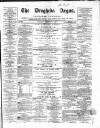 Drogheda Argus and Leinster Journal Saturday 02 September 1865 Page 1