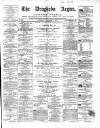 Drogheda Argus and Leinster Journal Saturday 09 September 1865 Page 1