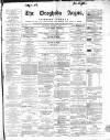 Drogheda Argus and Leinster Journal Saturday 07 October 1865 Page 1