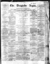 Drogheda Argus and Leinster Journal Saturday 05 January 1867 Page 1