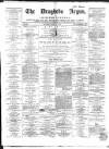 Drogheda Argus and Leinster Journal Saturday 27 July 1867 Page 1