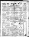 Drogheda Argus and Leinster Journal Saturday 04 January 1868 Page 1