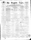 Drogheda Argus and Leinster Journal Saturday 15 August 1868 Page 1