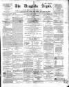 Drogheda Argus and Leinster Journal Saturday 10 October 1868 Page 1