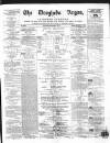 Drogheda Argus and Leinster Journal Saturday 05 March 1870 Page 1