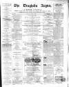 Drogheda Argus and Leinster Journal Saturday 09 April 1870 Page 1