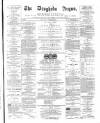 Drogheda Argus and Leinster Journal Saturday 23 March 1872 Page 1