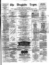 Drogheda Argus and Leinster Journal Saturday 31 May 1873 Page 1