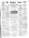 Drogheda Argus and Leinster Journal Saturday 22 May 1875 Page 1