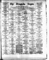 Drogheda Argus and Leinster Journal Saturday 28 August 1880 Page 1