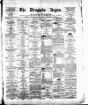 Drogheda Argus and Leinster Journal Saturday 30 October 1880 Page 1