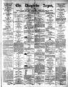 Drogheda Argus and Leinster Journal Saturday 02 April 1881 Page 1
