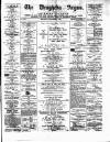 Drogheda Argus and Leinster Journal Saturday 08 September 1883 Page 1