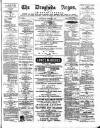 Drogheda Argus and Leinster Journal Saturday 30 April 1887 Page 1