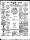 Drogheda Argus and Leinster Journal Saturday 01 June 1889 Page 1