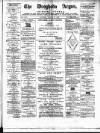Drogheda Argus and Leinster Journal Saturday 17 August 1889 Page 1