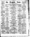 Drogheda Argus and Leinster Journal Saturday 12 October 1889 Page 1