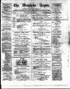 Drogheda Argus and Leinster Journal Saturday 29 March 1890 Page 1