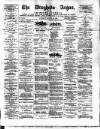 Drogheda Argus and Leinster Journal Saturday 30 August 1890 Page 1