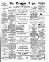Drogheda Argus and Leinster Journal Saturday 25 April 1891 Page 1