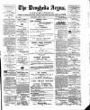 Drogheda Argus and Leinster Journal Saturday 11 June 1892 Page 1
