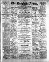 Drogheda Argus and Leinster Journal Saturday 25 March 1893 Page 1