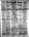 Drogheda Argus and Leinster Journal Saturday 01 April 1893 Page 1