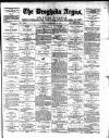 Drogheda Argus and Leinster Journal Saturday 17 February 1894 Page 1