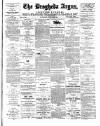 Drogheda Argus and Leinster Journal Saturday 31 March 1894 Page 1