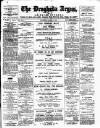 Drogheda Argus and Leinster Journal Saturday 04 April 1896 Page 1