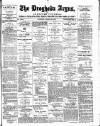 Drogheda Argus and Leinster Journal Saturday 24 March 1900 Page 1