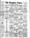 Drogheda Argus and Leinster Journal Saturday 19 May 1900 Page 1