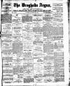 Drogheda Argus and Leinster Journal Saturday 23 March 1901 Page 1