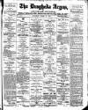 Drogheda Argus and Leinster Journal Saturday 15 March 1902 Page 1