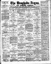 Drogheda Argus and Leinster Journal Saturday 11 February 1911 Page 1