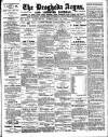 Drogheda Argus and Leinster Journal Saturday 18 February 1911 Page 1