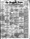 Drogheda Argus and Leinster Journal Saturday 16 March 1912 Page 1