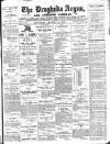 Drogheda Argus and Leinster Journal Saturday 28 March 1914 Page 1