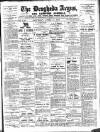 Drogheda Argus and Leinster Journal Saturday 17 April 1915 Page 1