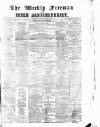 Weekly Freeman's Journal Saturday 28 January 1871 Page 1