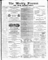 Weekly Freeman's Journal Saturday 06 June 1874 Page 1