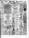 Weekly Freeman's Journal Saturday 09 January 1875 Page 1