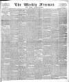 Weekly Freeman's Journal Saturday 23 April 1881 Page 1