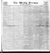 Weekly Freeman's Journal Saturday 10 March 1883 Page 1
