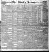 Weekly Freeman's Journal Saturday 11 August 1883 Page 1