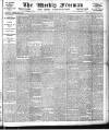 Weekly Freeman's Journal Saturday 07 May 1887 Page 1