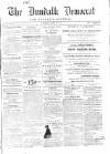 Dundalk Democrat, and People's Journal Saturday 29 March 1856 Page 1