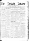 Dundalk Democrat, and People's Journal Saturday 20 January 1872 Page 1